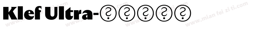 Klef Ultra字体转换